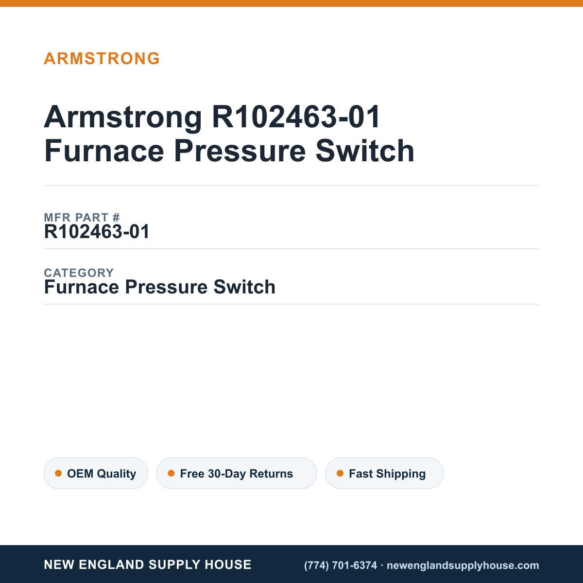 Armstrong R102463-01 Furnace Pressure Switch — New England Supply House spec card [NESH-SPEC-CARD-V2]