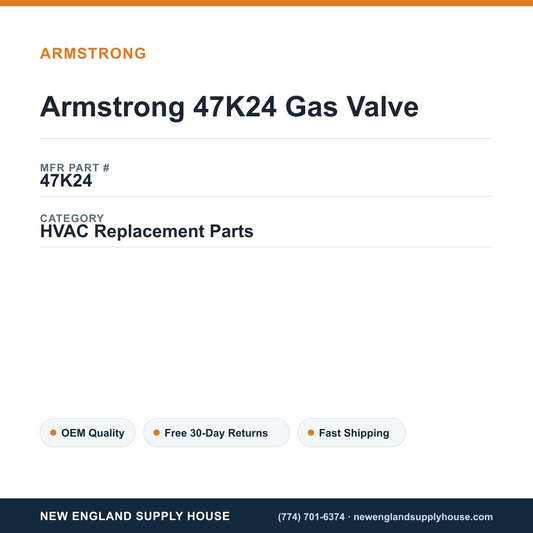 Armstrong 47K24 Gas Valve — New England Supply House spec card [NESH-SPEC-CARD-V2]