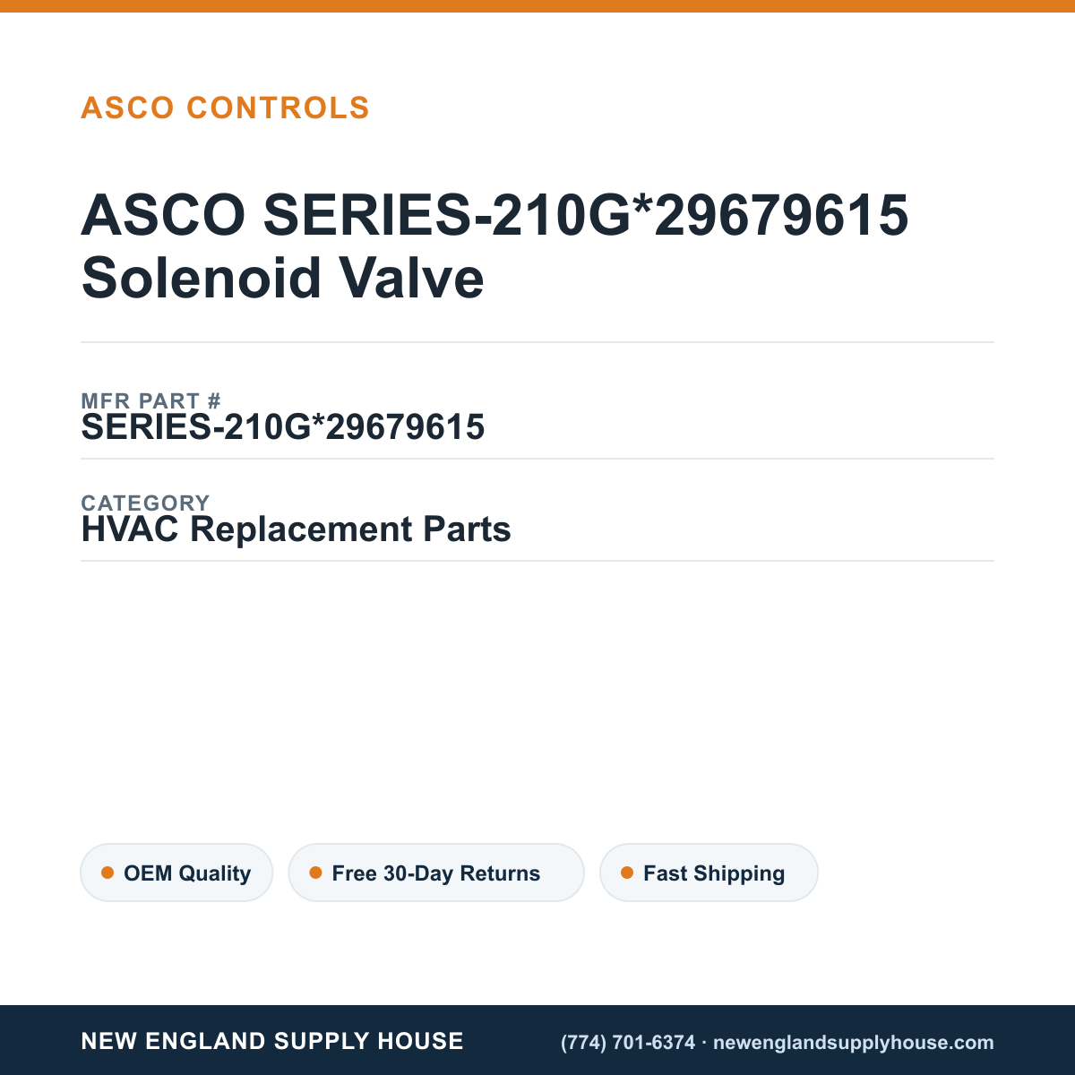 ASCO SERIES-210G*29679615 Solenoid Valve — New England Supply House spec card [NESH-SPEC-CARD-V2]