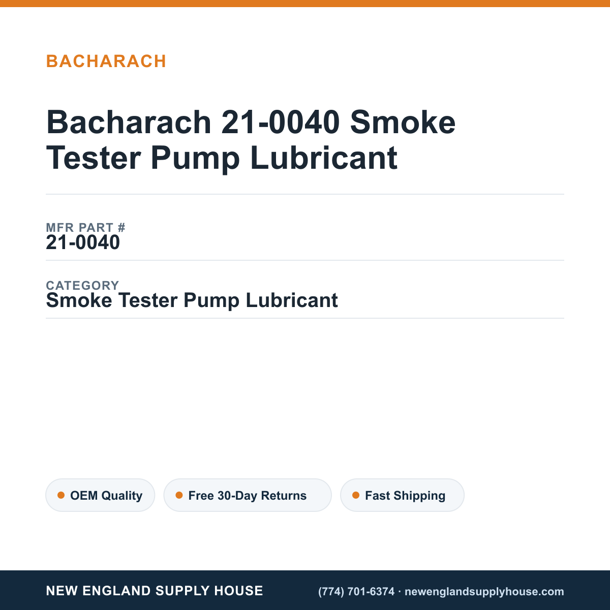Bacharach 21-0040 Smoke Tester Pump Lubricant — New England Supply House spec card [NESH-SPEC-CARD-V2]