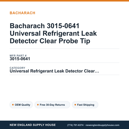 Bacharach 3015-0641 Universal Refrigerant Leak Detector Clear Probe Tip — New England Supply House spec card [NESH-SPEC-CARD-V2]