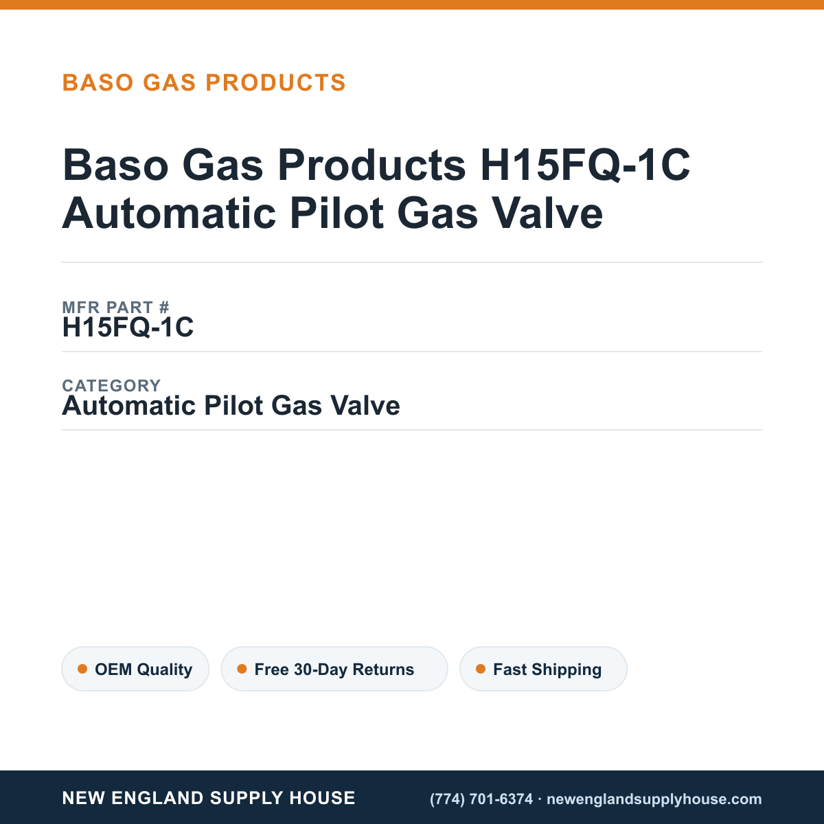 Baso Gas Products H15FQ-1C Automatic Pilot Gas Valve — New England Supply House spec card [NESH-SPEC-CARD-V2]