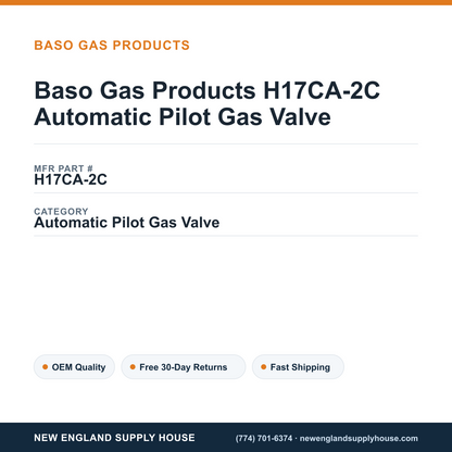 Baso Gas Products H17CA-2C Automatic Pilot Gas Valve — New England Supply House spec card [NESH-SPEC-CARD-V2]