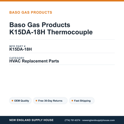 Baso Gas Products K15DA-18H Thermocouple — New England Supply House spec card [NESH-SPEC-CARD-V2]