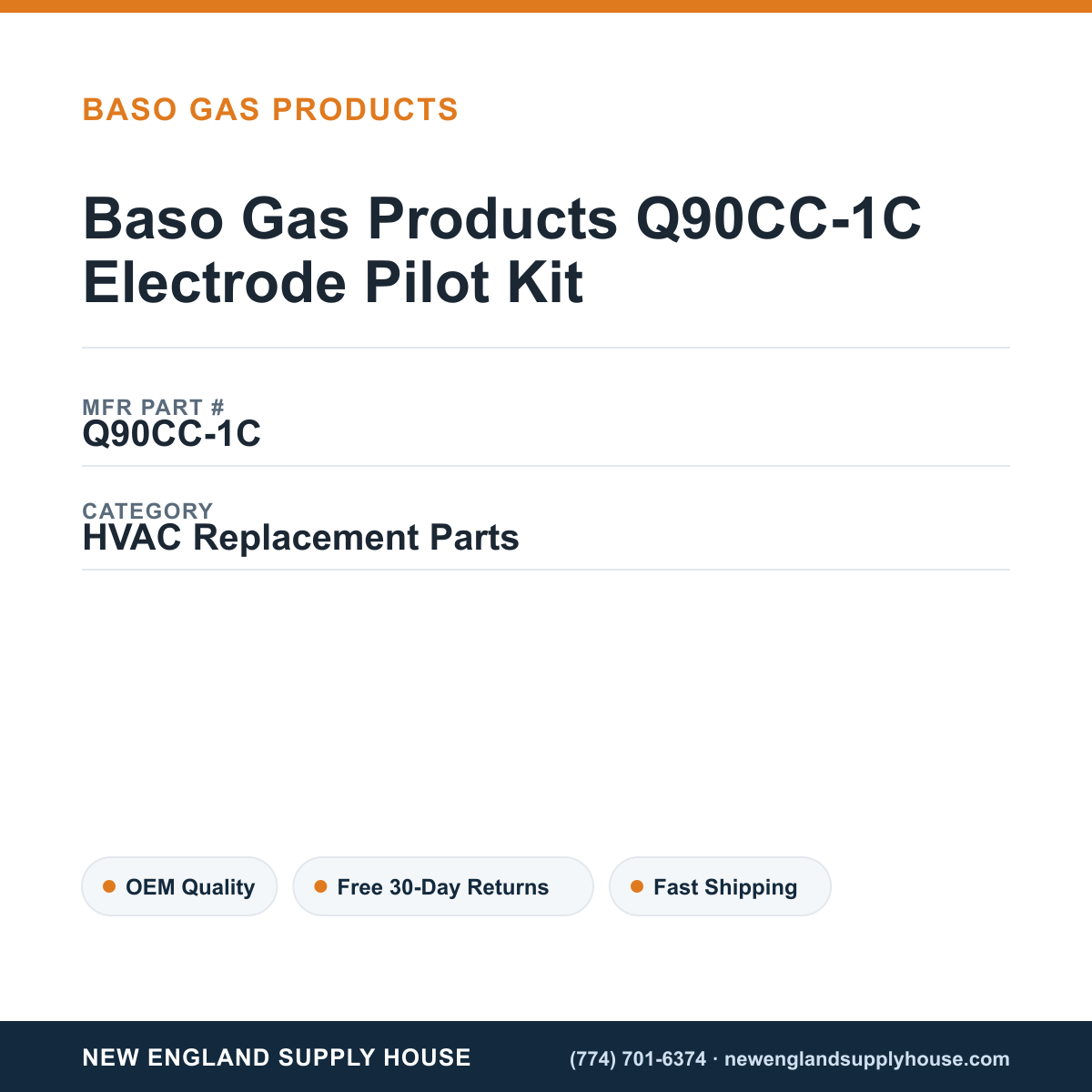 Baso Gas Products Q90CC-1C Electrode Pilot Kit — New England Supply House spec card [NESH-SPEC-CARD-V2]