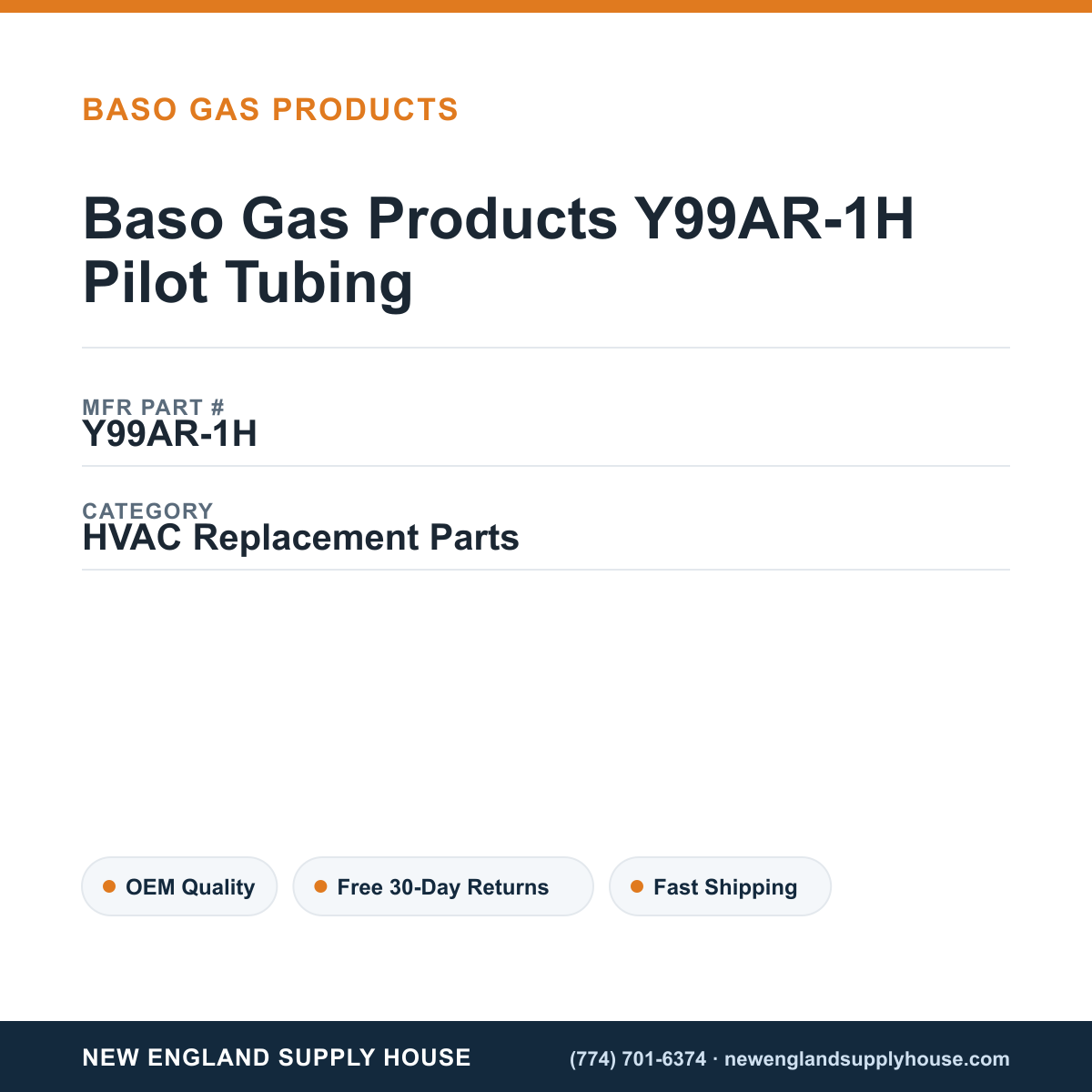 Baso Gas Products Y99AR-1H Pilot Tubing — New England Supply House spec card [NESH-SPEC-CARD-V2]