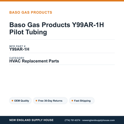 Baso Gas Products Y99AR-1H Pilot Tubing — New England Supply House spec card [NESH-SPEC-CARD-V2]