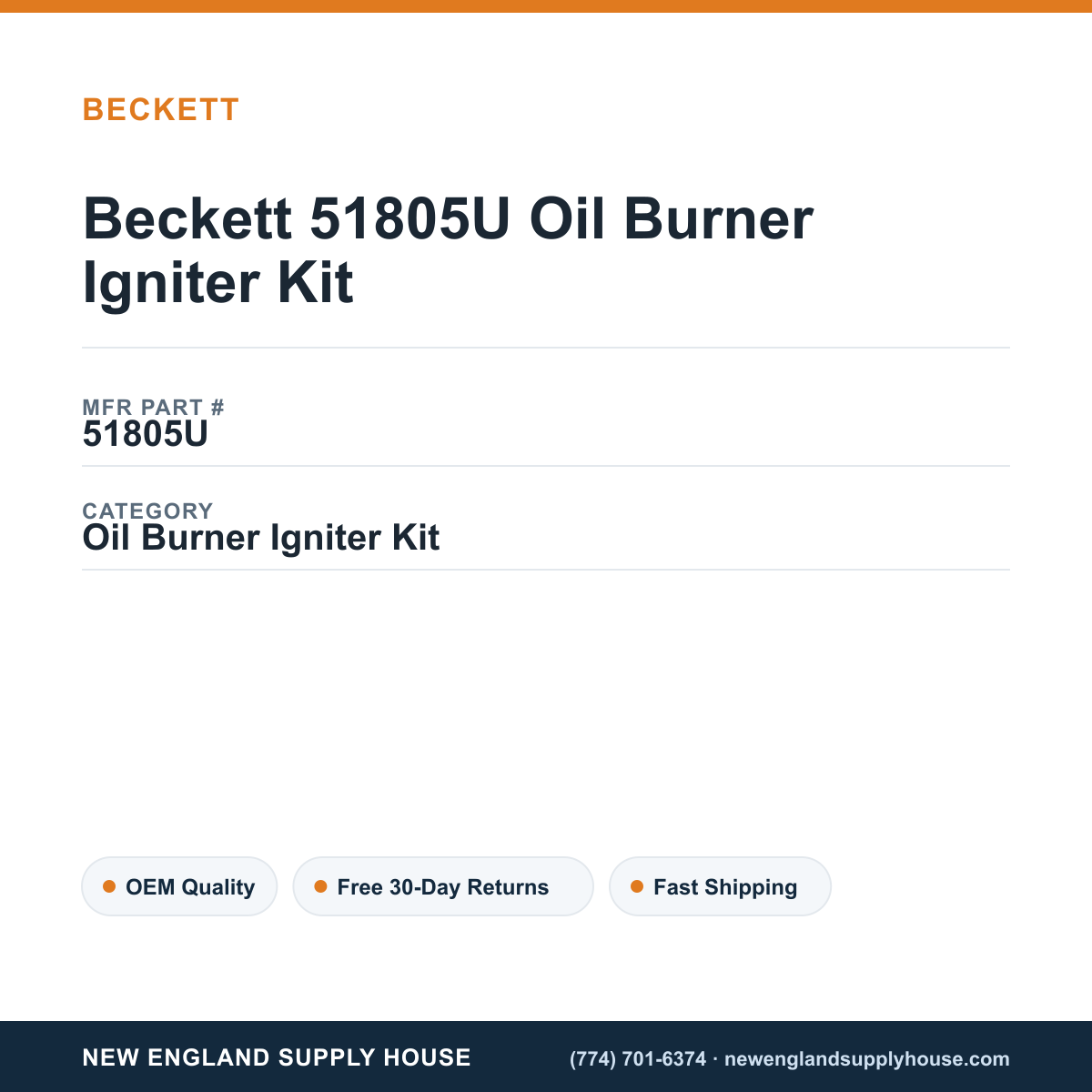 Beckett 51805U Oil Burner Igniter Kit — New England Supply House spec card [NESH-SPEC-CARD-V2]