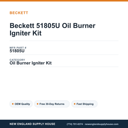 Beckett 51805U Oil Burner Igniter Kit — New England Supply House spec card [NESH-SPEC-CARD-V2]