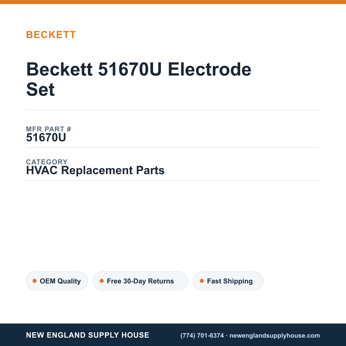 Beckett 51670U Electrode Set — New England Supply House spec card [NESH-SPEC-CARD-V2]
