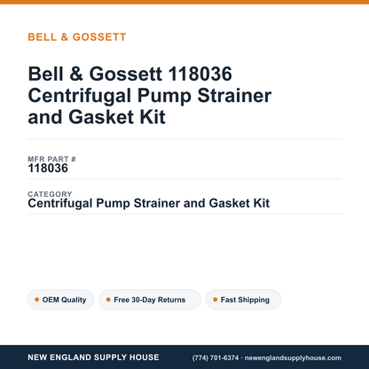 Bell & Gossett 118036 Centrifugal Pump Strainer and Gasket Kit — New England Supply House spec card [NESH-SPEC-CARD-V2]
