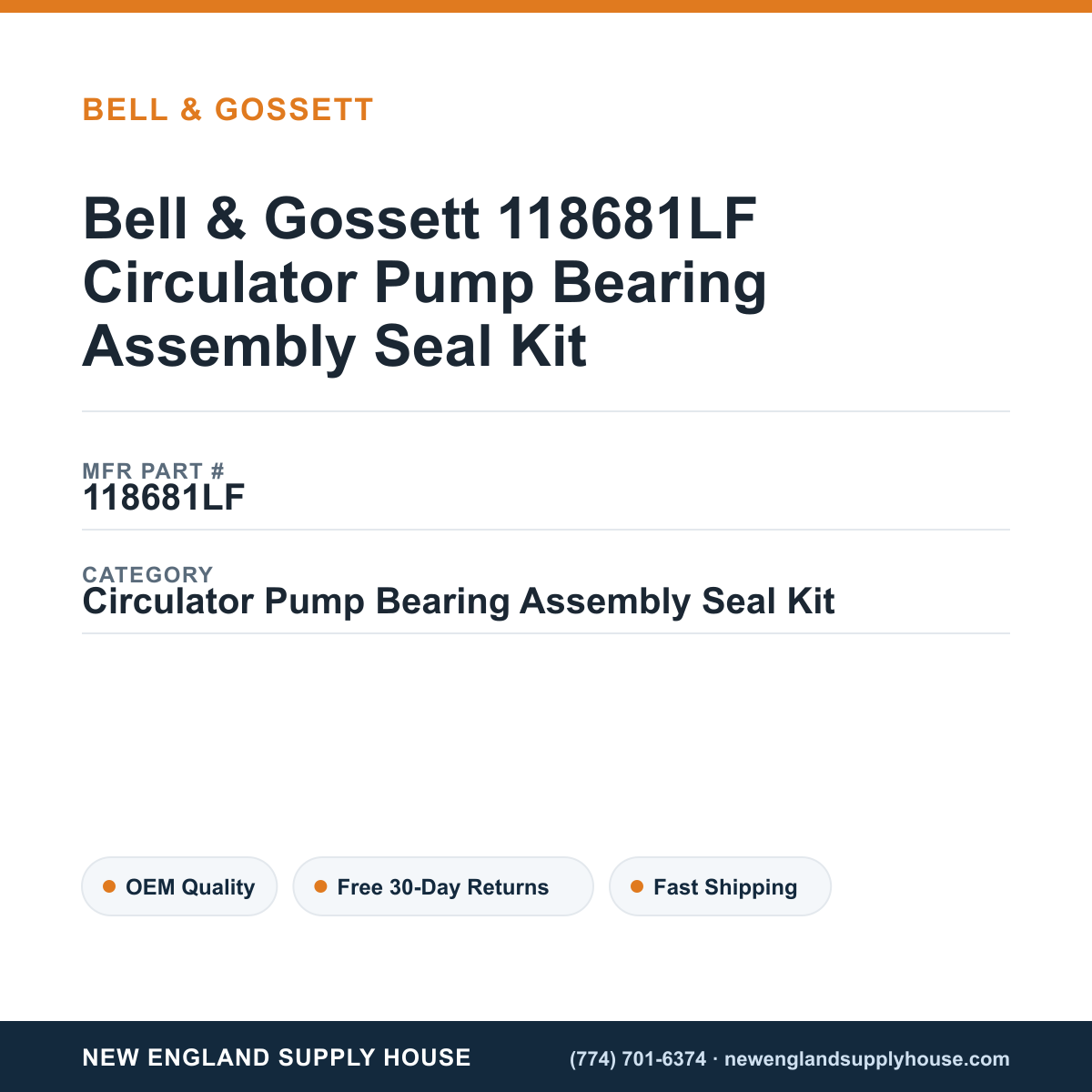 Bell & Gossett 118681LF Circulator Pump Bearing Assembly Seal Kit — New England Supply House spec card [NESH-SPEC-CARD-V2]