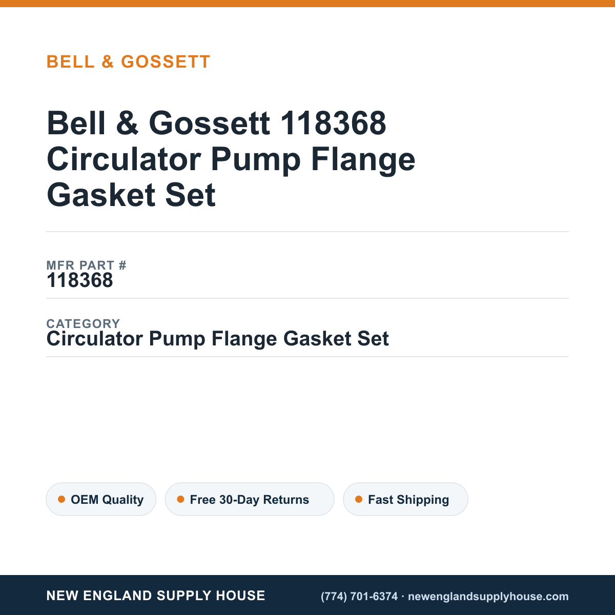 Bell & Gossett 118368 Circulator Pump Flange Gasket Set — New England Supply House spec card [NESH-SPEC-CARD-V2]