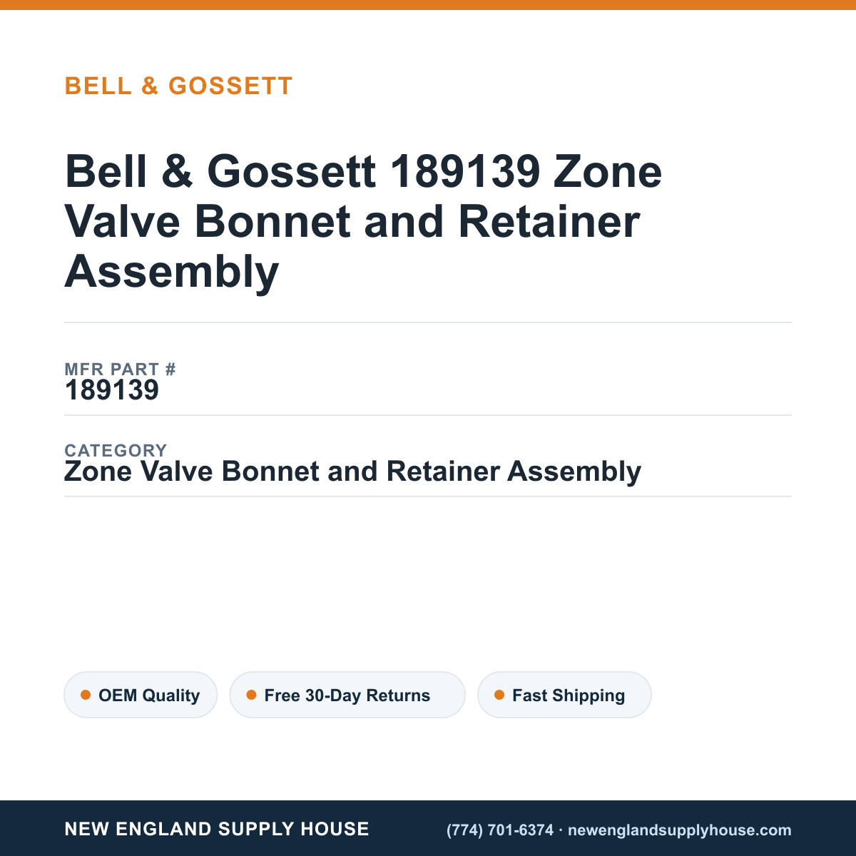 Bell & Gossett 189139 Zone Valve Bonnet and Retainer Assembly — New England Supply House spec card [NESH-SPEC-CARD-V2]