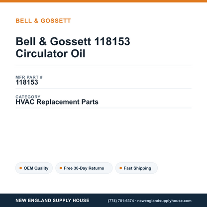 Bell & Gossett 118153 Circulator Oil — New England Supply House spec card [NESH-SPEC-CARD-V2]