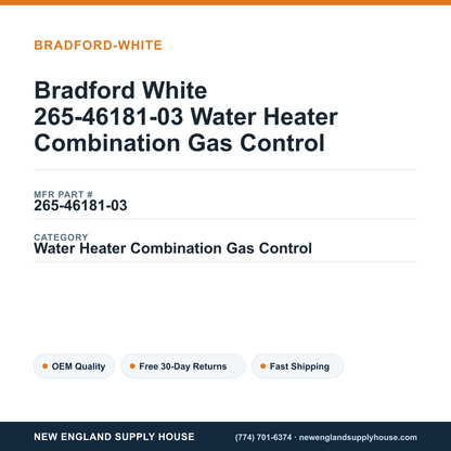 Bradford White 265-46181-03 Water Heater Combination Gas Control — New England Supply House spec card [NESH-SPEC-CARD-V2]