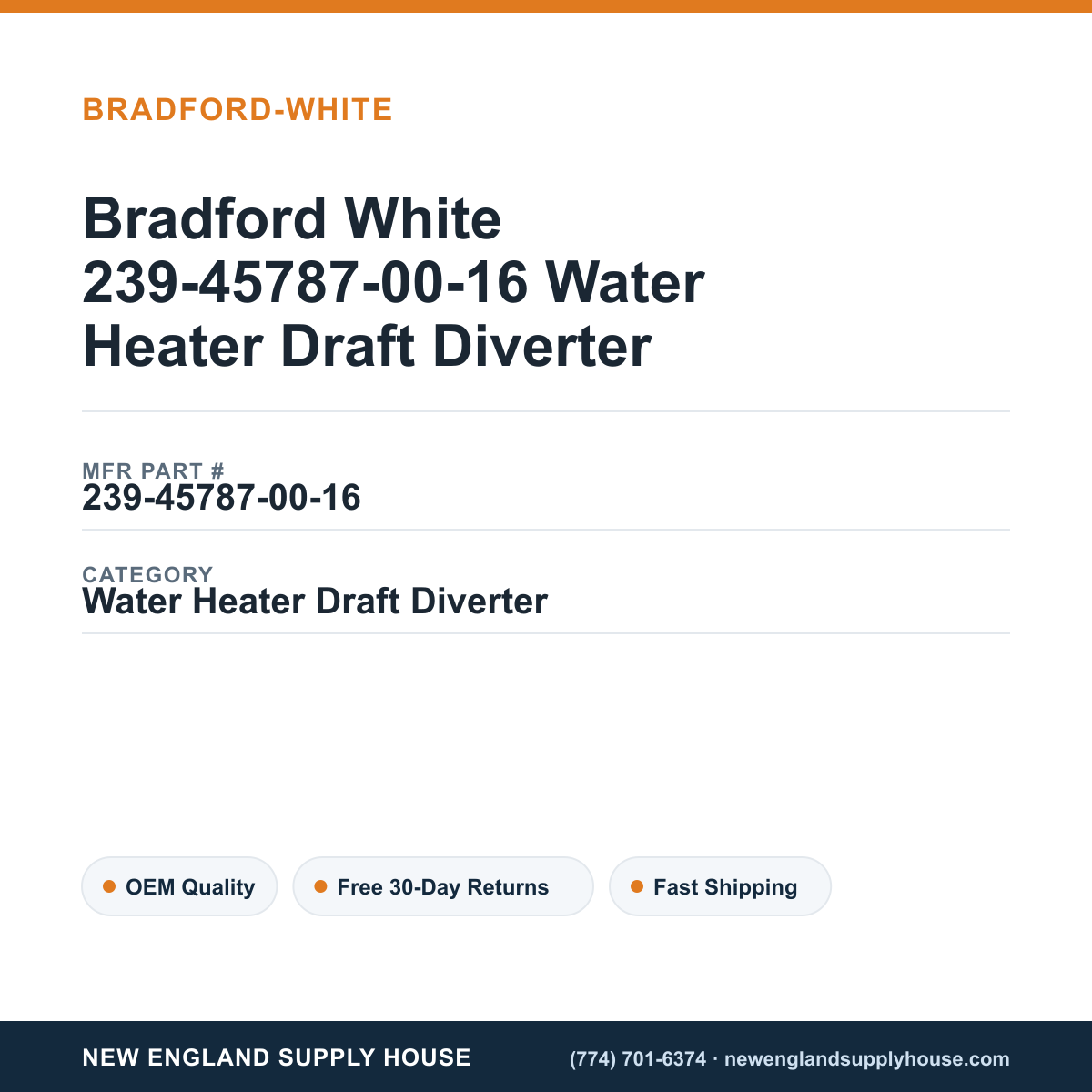 Bradford White 239-45787-00-16 Water Heater Draft Diverter — New England Supply House spec card [NESH-SPEC-CARD-V2]
