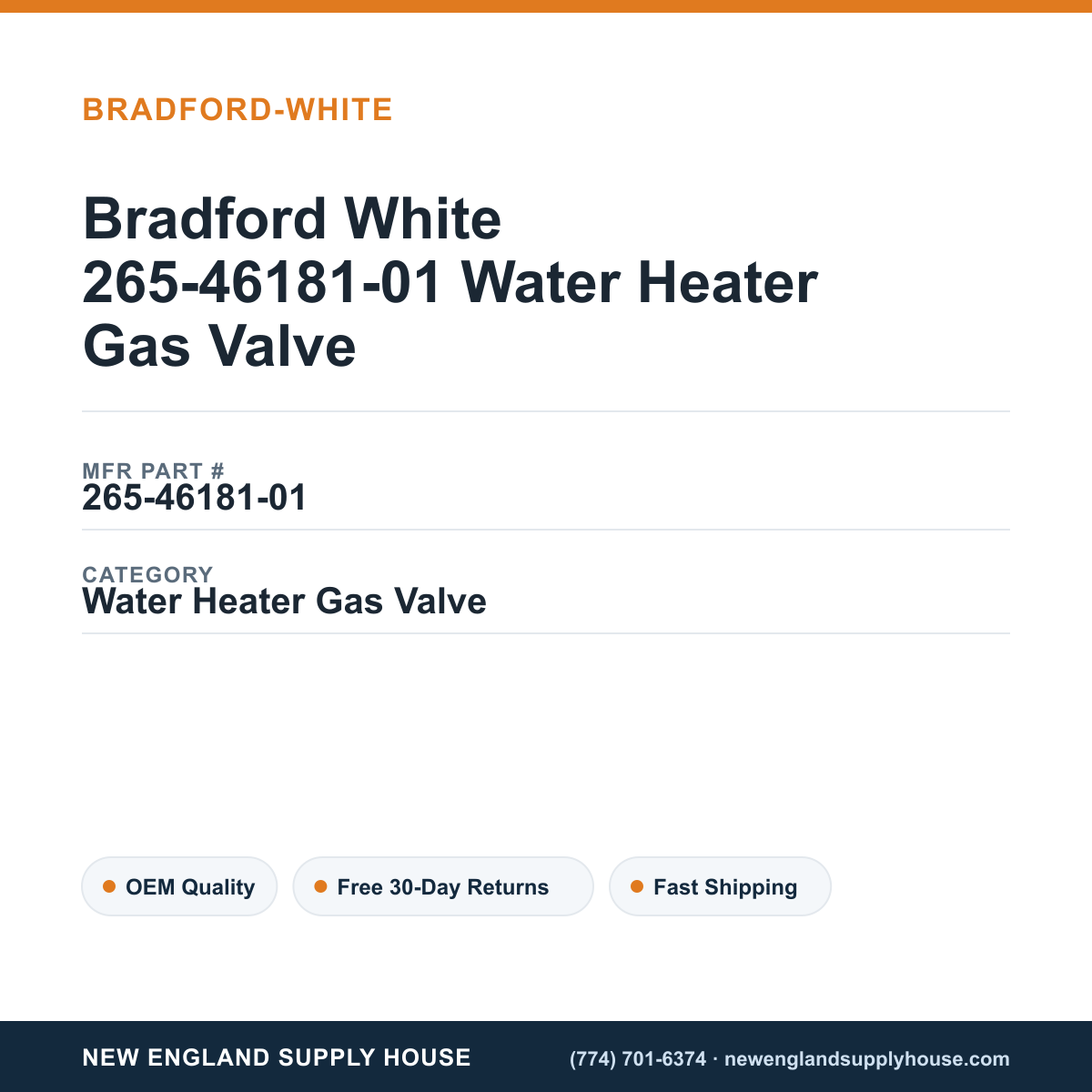 Bradford White 265-46181-01 Water Heater Gas Valve — New England Supply House spec card [NESH-SPEC-CARD-V2]