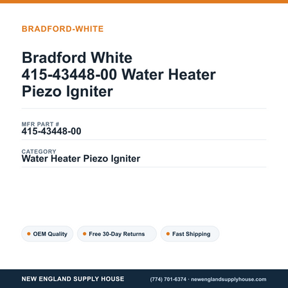 Bradford White 415-43448-00 Water Heater Piezo Igniter — New England Supply House spec card [NESH-SPEC-CARD-V2]