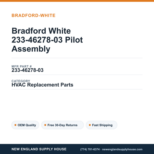 Bradford White 233-46278-03 Pilot Assembly — New England Supply House spec card [NESH-SPEC-CARD-V2]