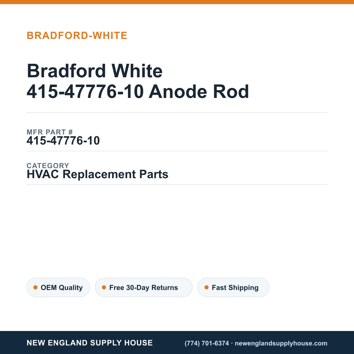 Bradford White 415-47776-10 Anode Rod — New England Supply House spec card [NESH-SPEC-CARD-V2]