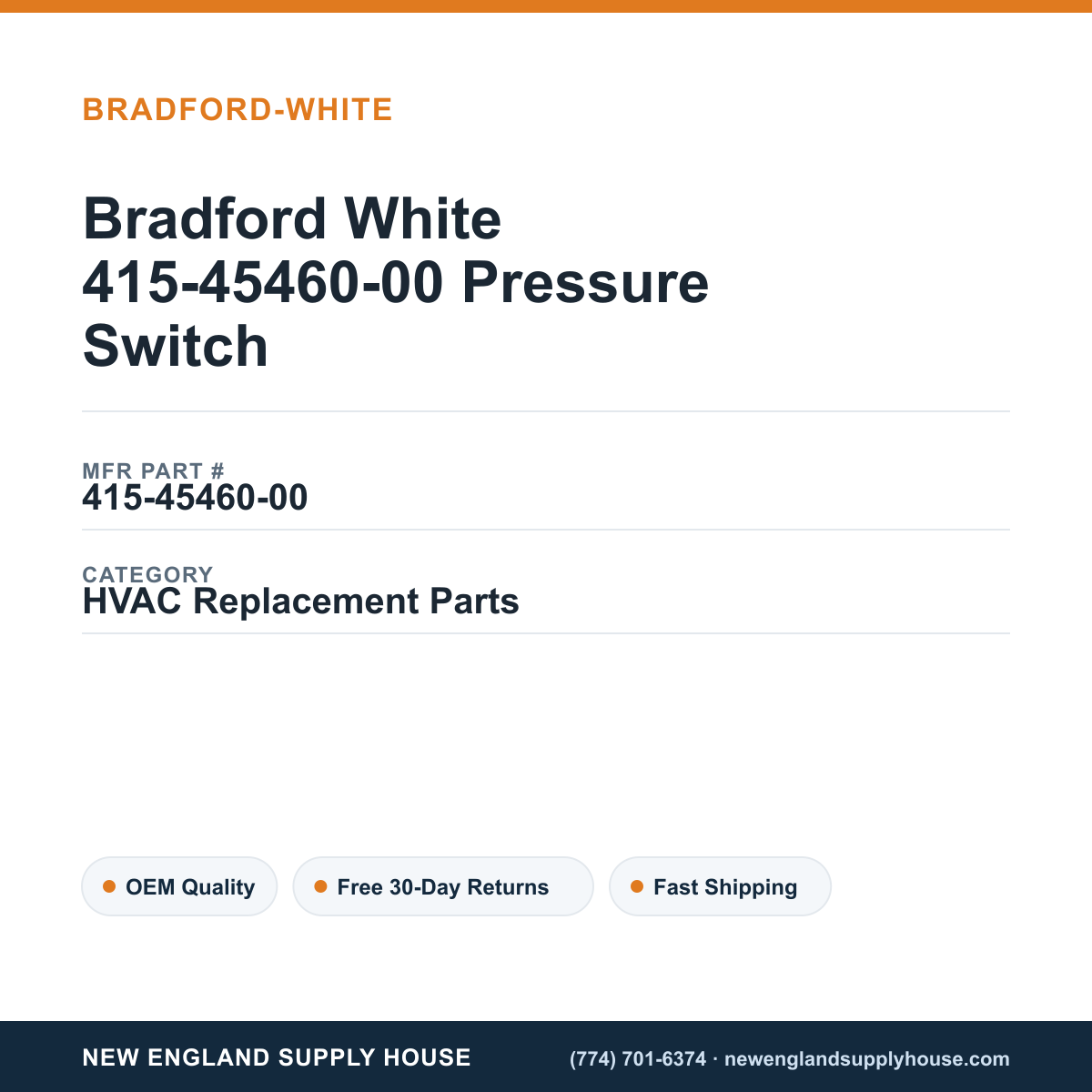Bradford White 415-45460-00 Pressure Switch — New England Supply House spec card [NESH-SPEC-CARD-V2]