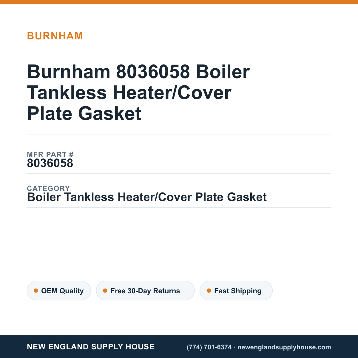 Burnham 8036058 Boiler Tankless Heater/Cover Plate Gasket — New England Supply House spec card [NESH-SPEC-CARD-V2]