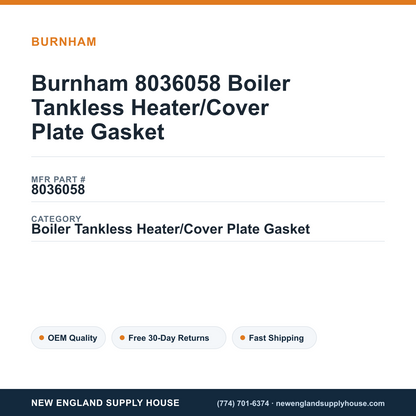 Burnham 8036058 Boiler Tankless Heater/Cover Plate Gasket — New England Supply House spec card [NESH-SPEC-CARD-V2]