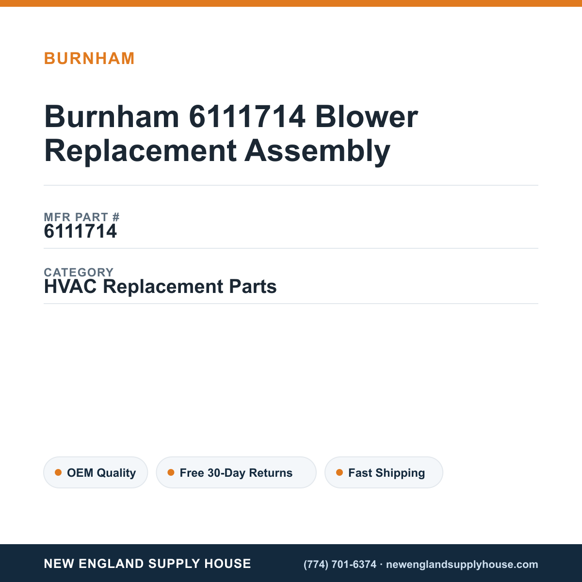 Burnham 6111714 Blower Replacement Assembly — New England Supply House spec card [NESH-SPEC-CARD-V2]