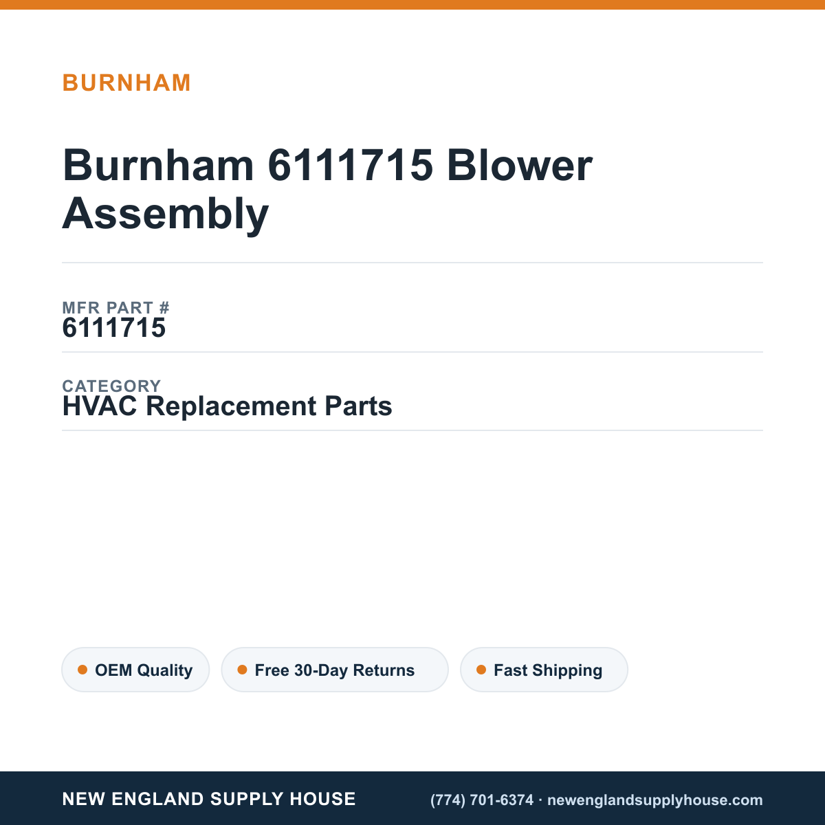 Burnham 6111715 Blower Assembly — New England Supply House spec card [NESH-SPEC-CARD-V2]