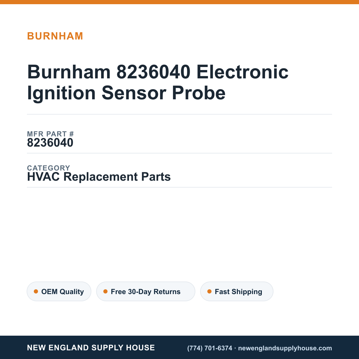 Burnham 8236040 Electronic Ignition Sensor Probe — New England Supply House spec card [NESH-SPEC-CARD-V2]