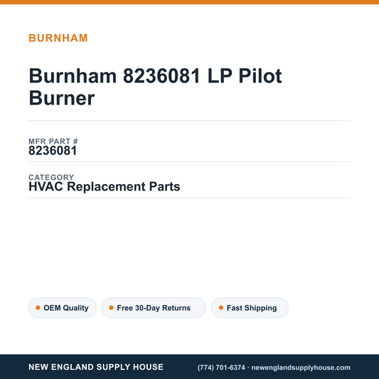 Burnham 8236081 LP Pilot Burner — New England Supply House spec card [NESH-SPEC-CARD-V2]