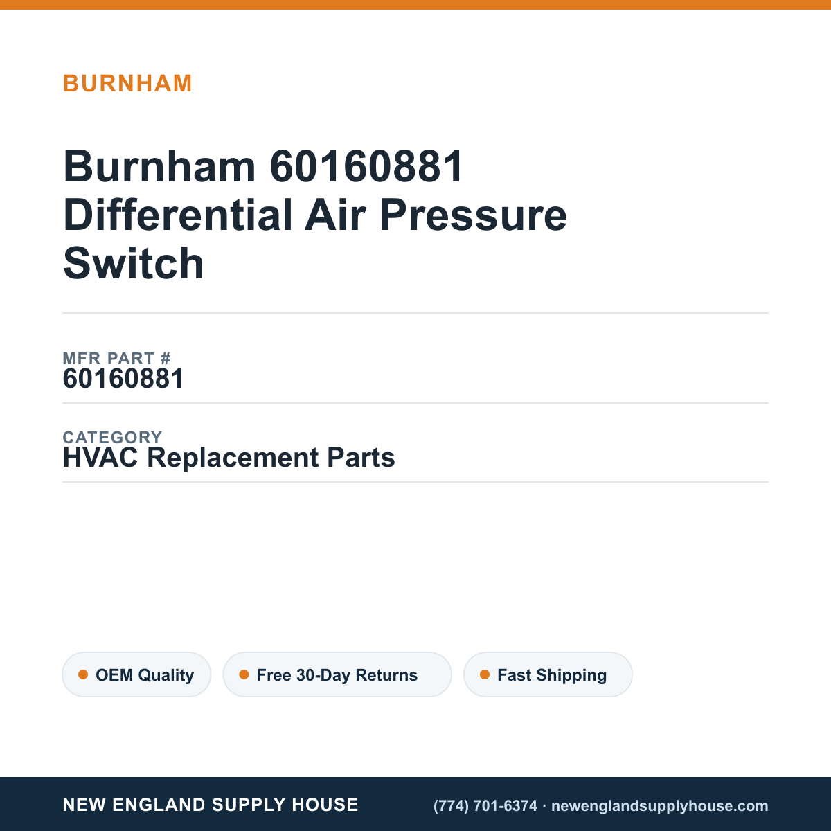 Burnham 60160881 Differential Air Pressure Switch — New England Supply House spec card [NESH-SPEC-CARD-V2]