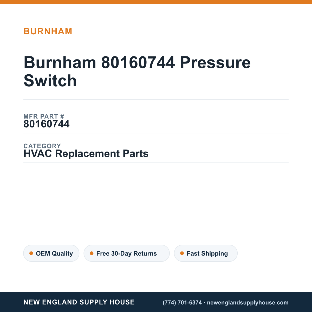 Burnham 80160744 Pressure Switch — New England Supply House spec card [NESH-SPEC-CARD-V2]