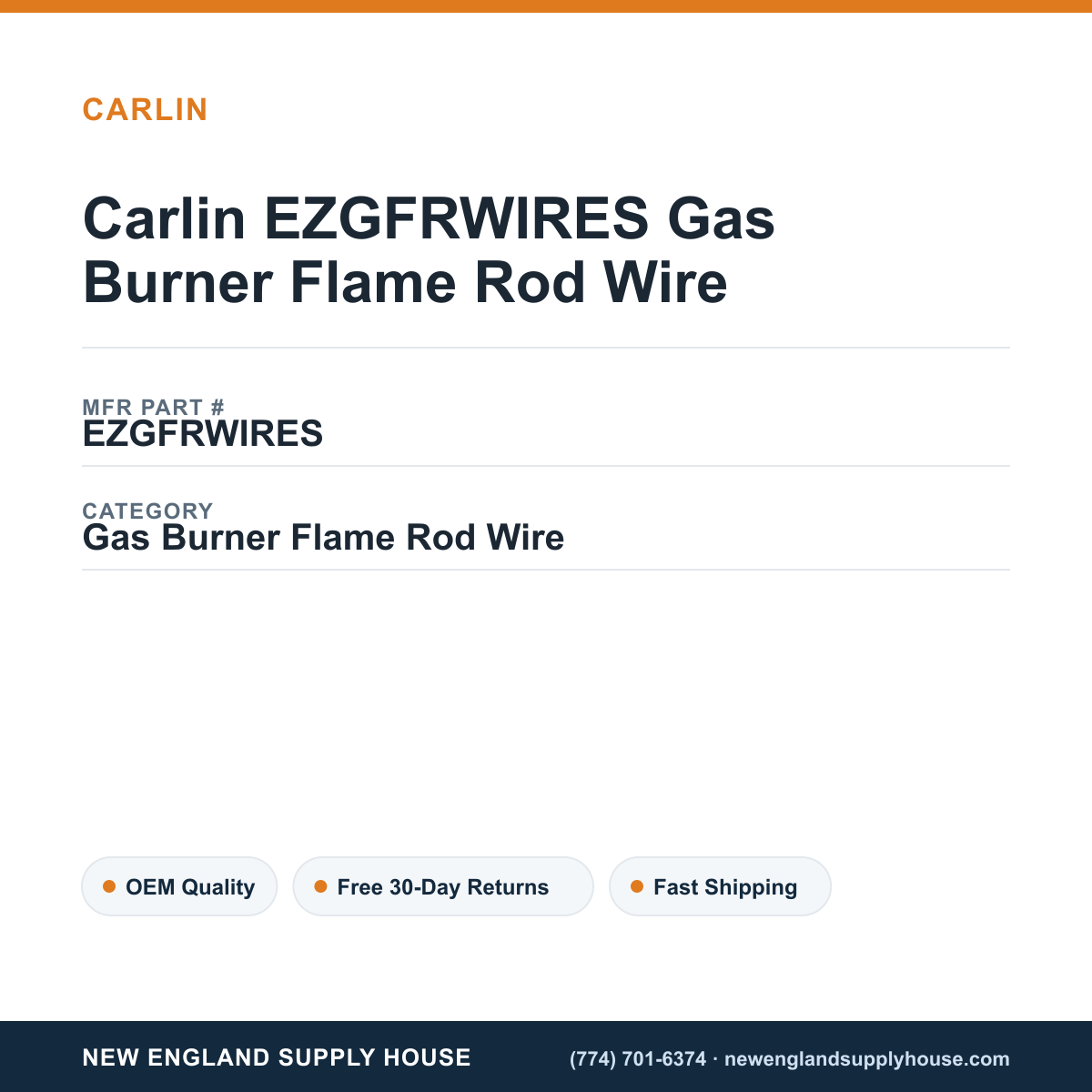 Carlin EZGFRWIRES Gas Burner Flame Rod Wire — New England Supply House spec card [NESH-SPEC-CARD-V2]