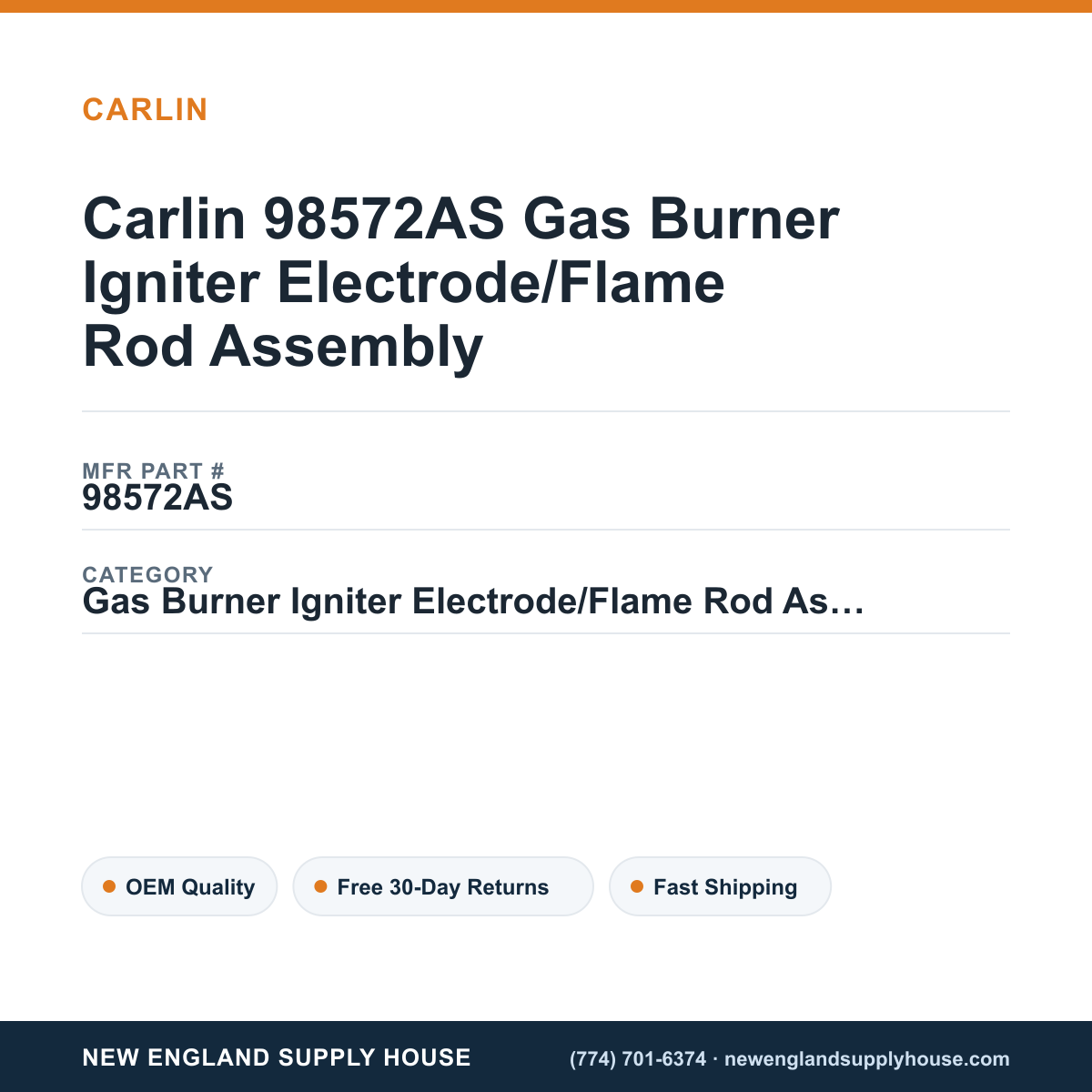 Carlin 98572AS Gas Burner Igniter Electrode/Flame Rod Assembly — New England Supply House spec card [NESH-SPEC-CARD-V2]