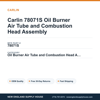 Carlin 78071S Oil Burner Air Tube and Combustion Head Assembly — New England Supply House spec card [NESH-SPEC-CARD-V2]