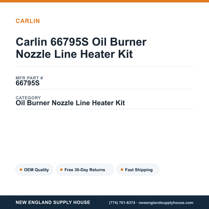 Carlin 66795S Oil Burner Nozzle Line Heater Kit — New England Supply House spec card [NESH-SPEC-CARD-V2]