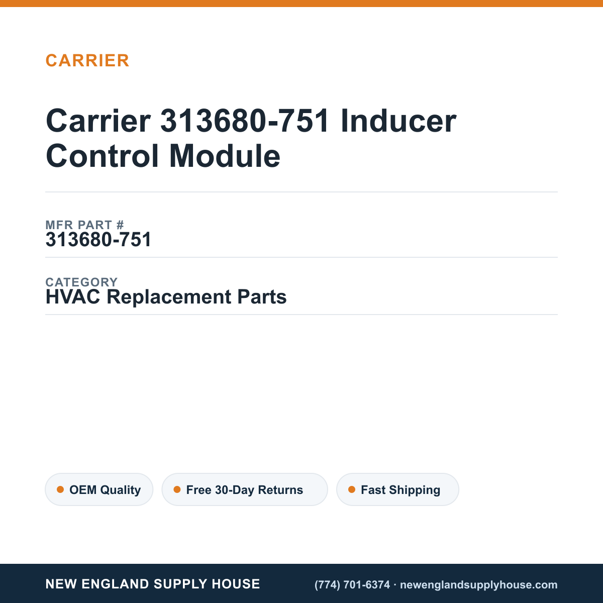 Carrier 313680-751 Inducer Control Module — New England Supply House spec card [NESH-SPEC-CARD-V2]