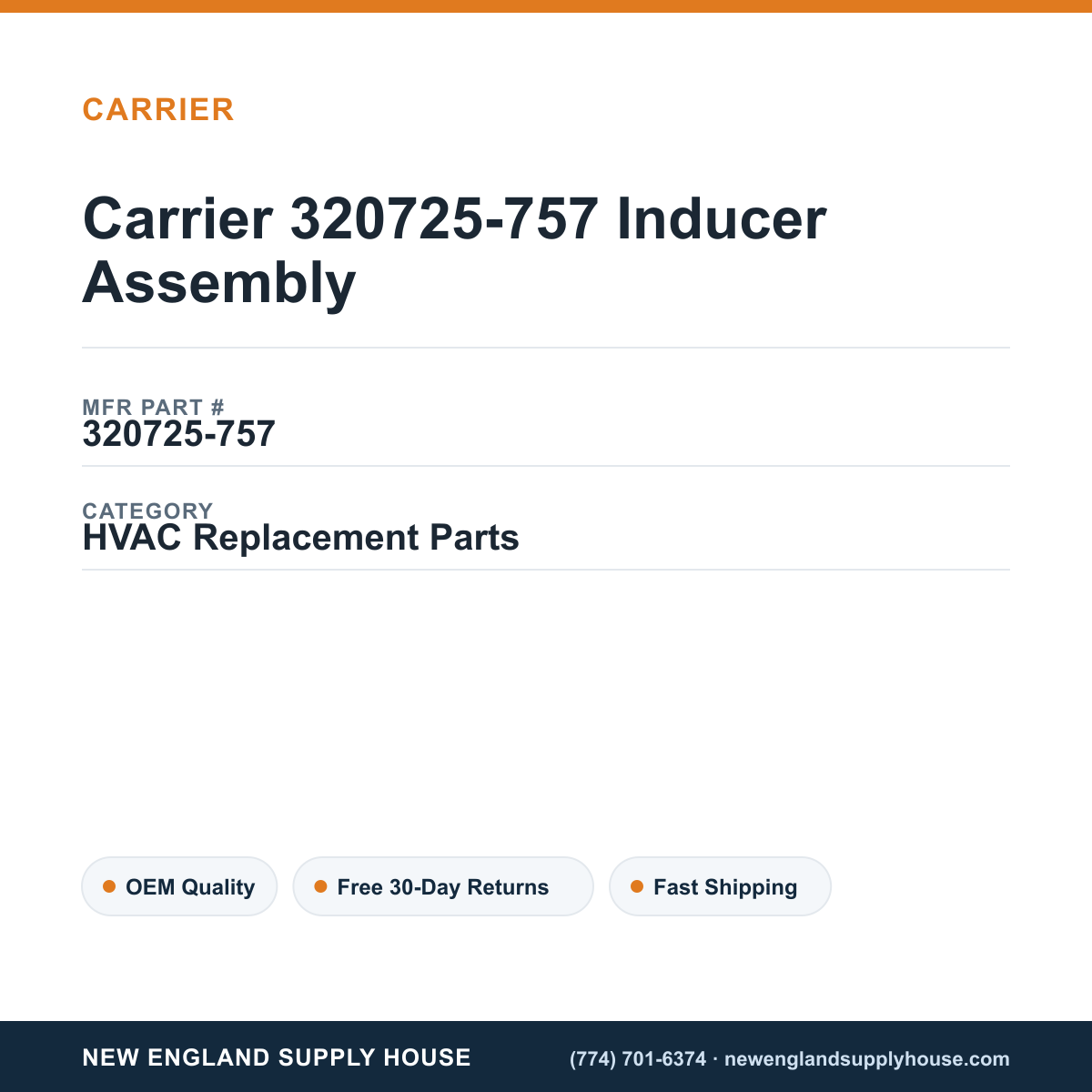 Carrier 320725-757 Inducer Assembly — New England Supply House spec card [NESH-SPEC-CARD-V2]
