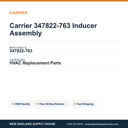 Carrier 347822-763 Inducer Assembly — New England Supply House spec card [NESH-SPEC-CARD-V2]