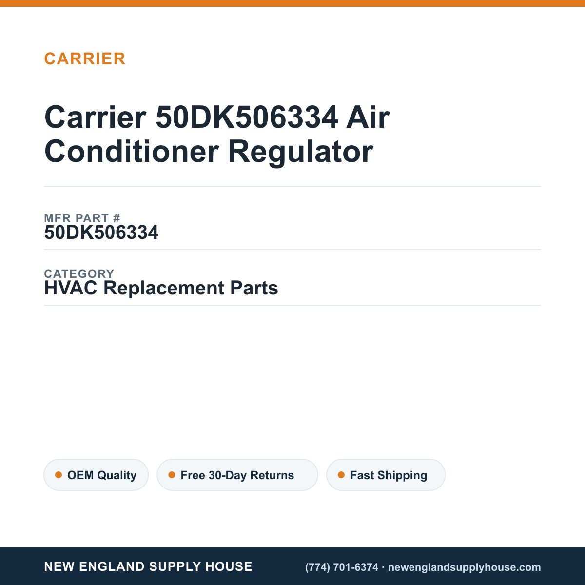 Carrier 50DK506334 Air Conditioner Regulator — New England Supply House spec card [NESH-SPEC-CARD-V2]