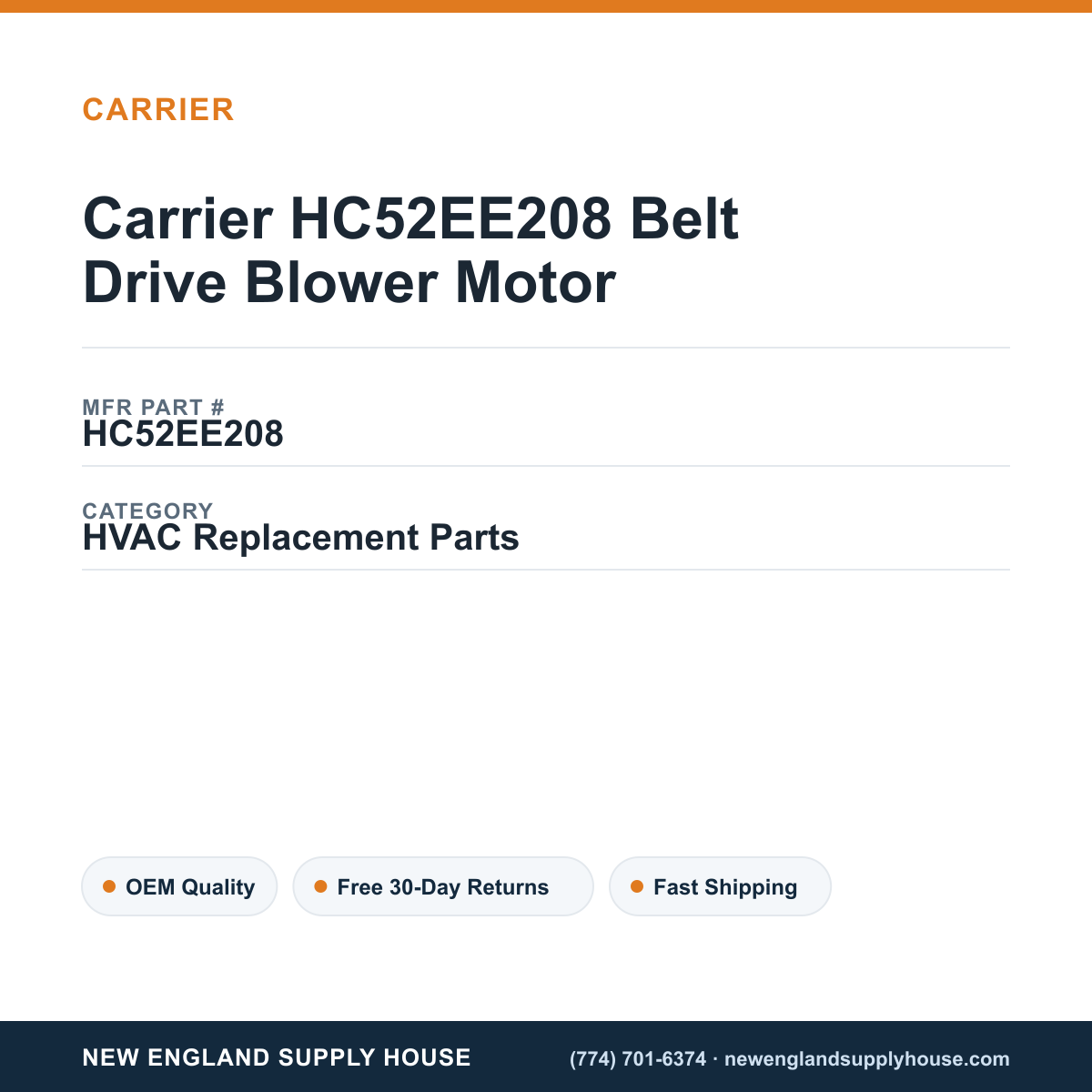 Carrier HC52EE208 Belt Drive Blower Motor — New England Supply House spec card [NESH-SPEC-CARD-V2]