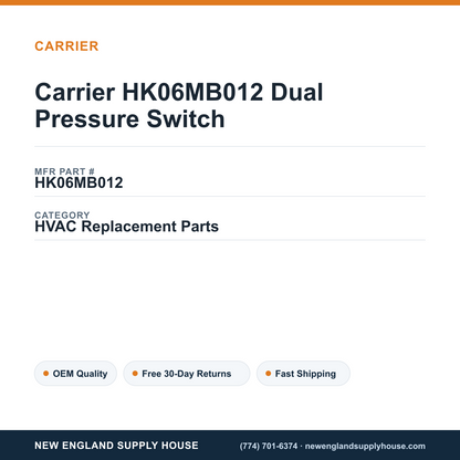 Carrier HK06MB012 Dual Pressure Switch — New England Supply House spec card [NESH-SPEC-CARD-V2]