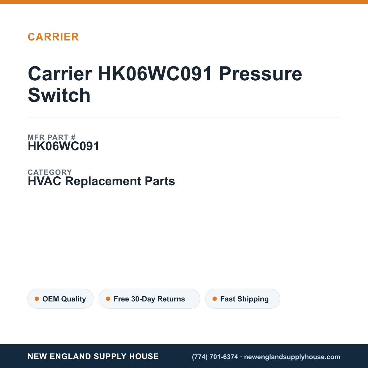 Carrier HK06WC091 Pressure Switch — New England Supply House spec card [NESH-SPEC-CARD-V2]