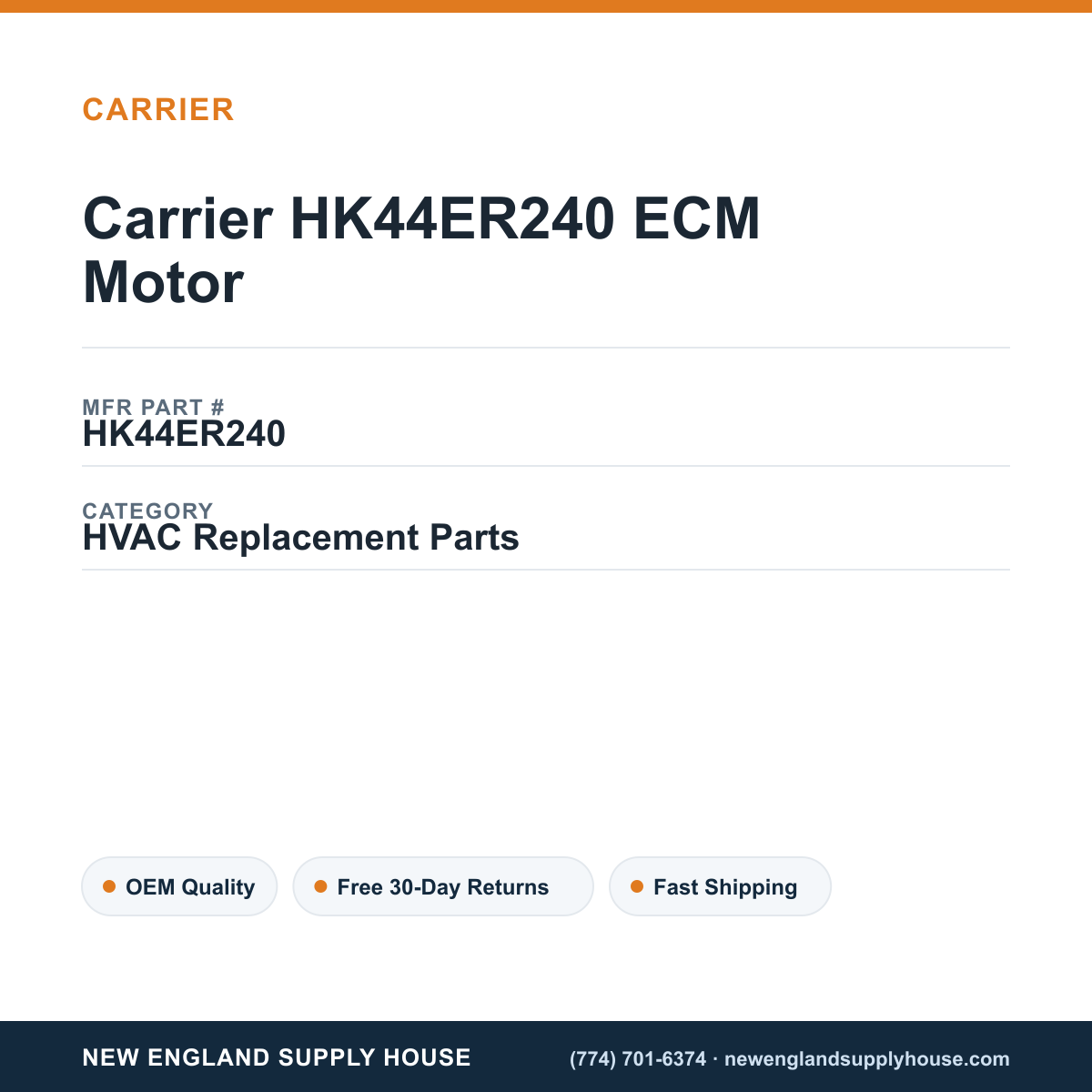 Carrier HK44ER240 ECM Motor — New England Supply House spec card [NESH-SPEC-CARD-V2]