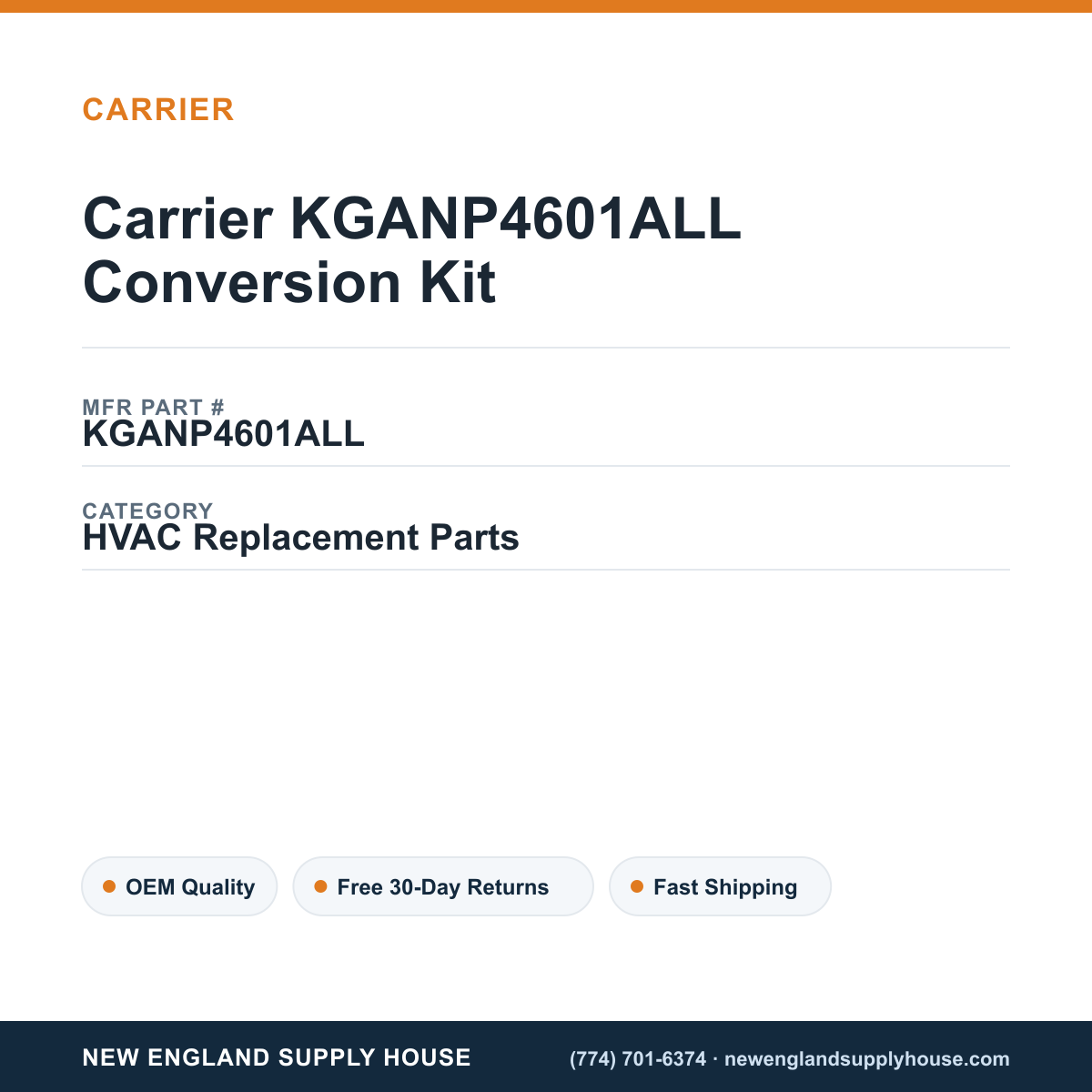 Carrier KGANP4601ALL Conversion Kit — New England Supply House spec card [NESH-SPEC-CARD-V2]