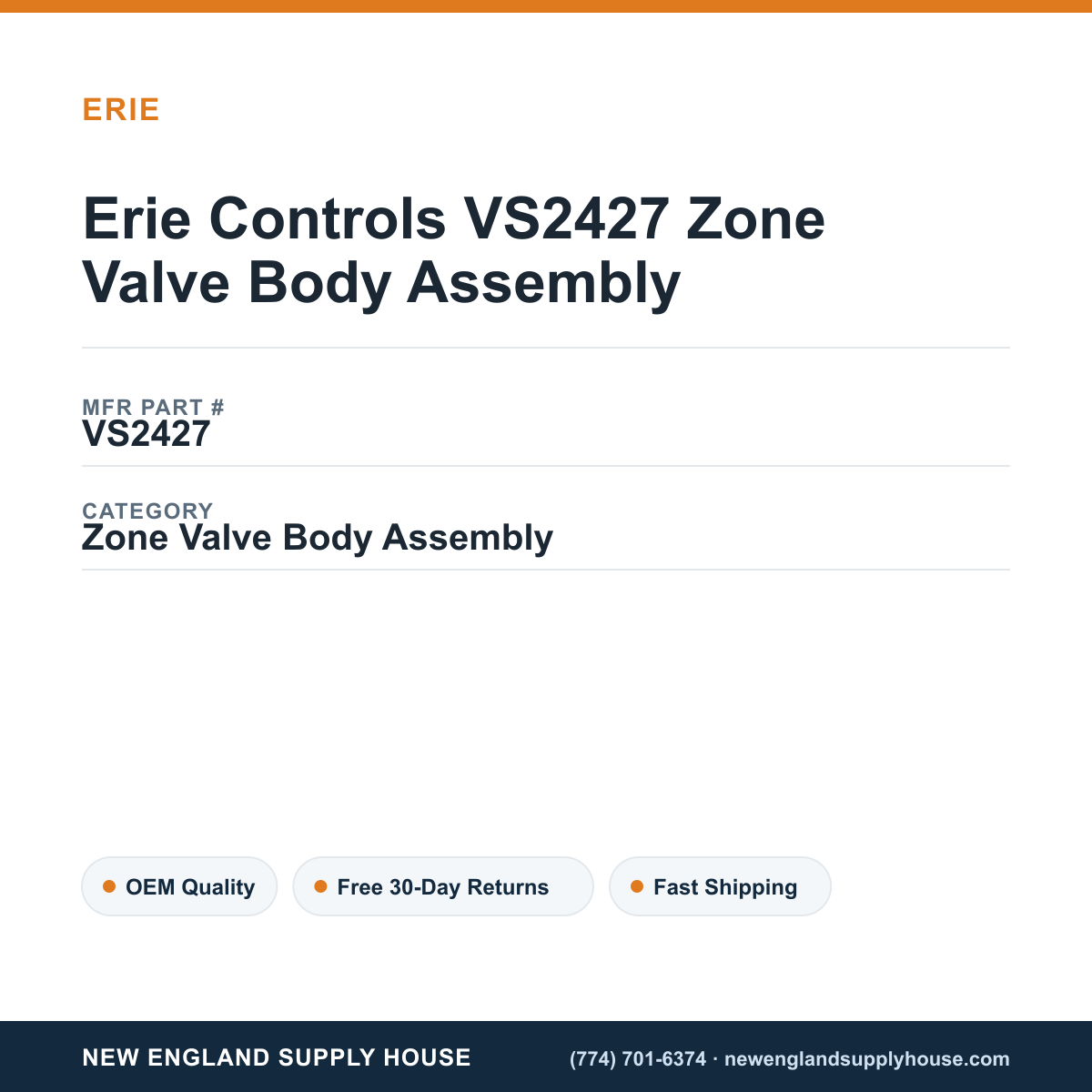 Erie Controls VS2427 Zone Valve Body Assembly — New England Supply House spec card [NESH-SPEC-CARD-V2]