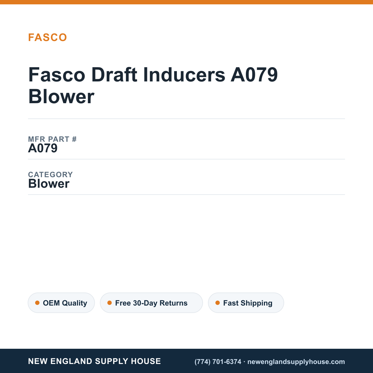 Fasco Draft Inducers A079 Blower — New England Supply House spec card [NESH-SPEC-CARD-V2]