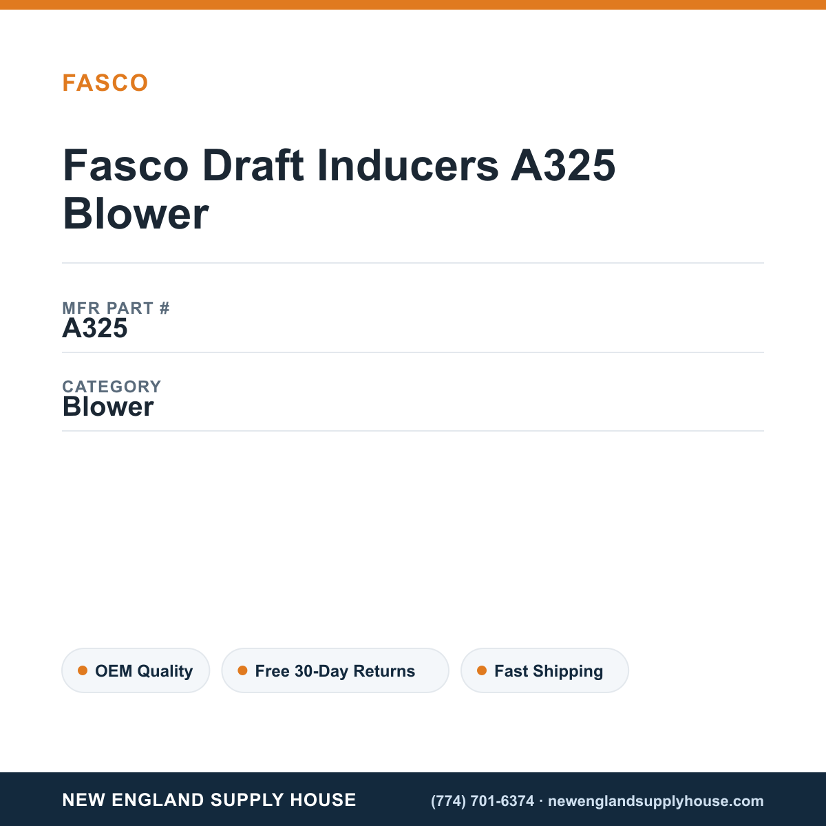 Fasco Draft Inducers A325 Blower — New England Supply House spec card [NESH-SPEC-CARD-V2]